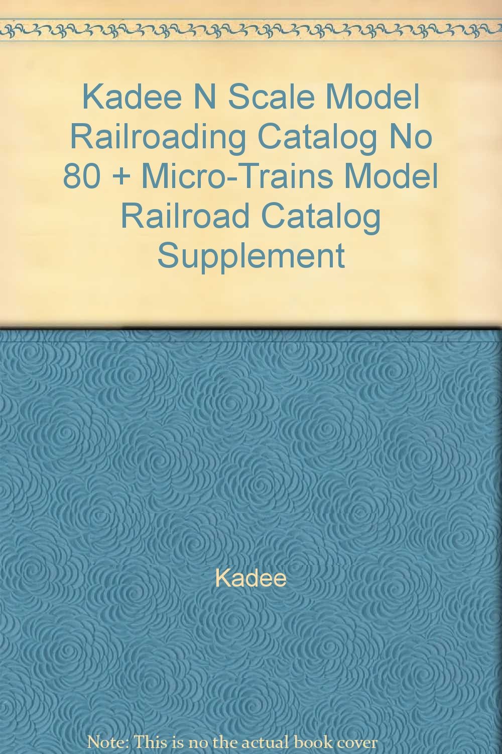 Kadee N Scale Model Railroading Catalog No 80 + MicroTrains Model