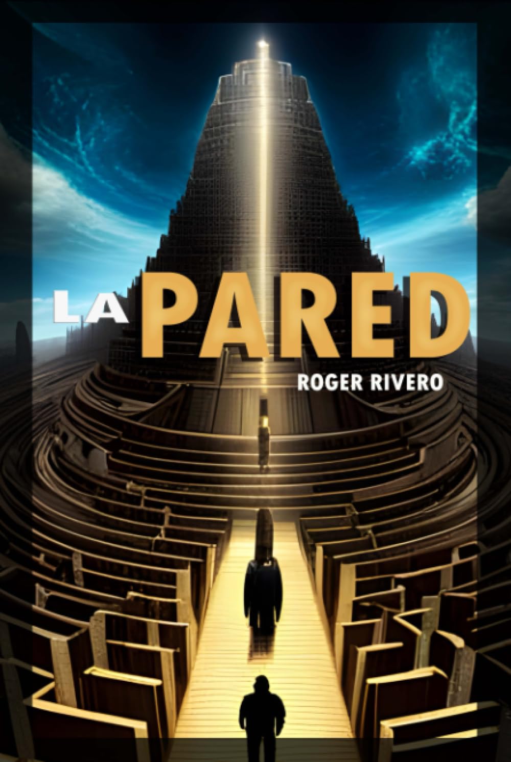 La Pared (Spanish Edition)