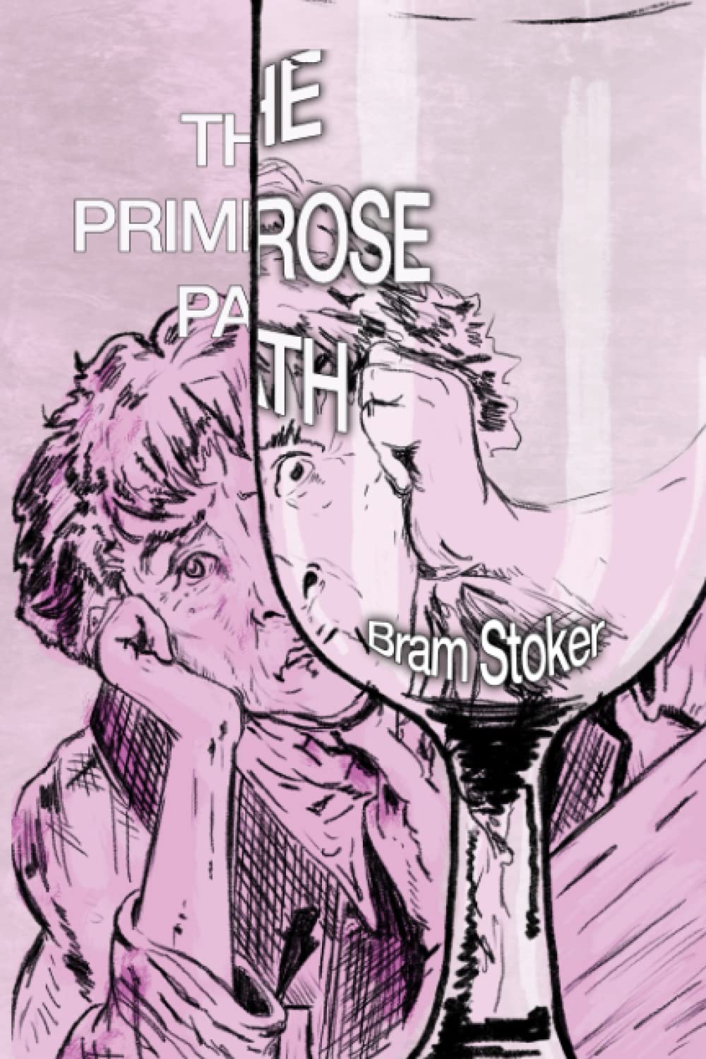 The Primrose Path: Illustrated