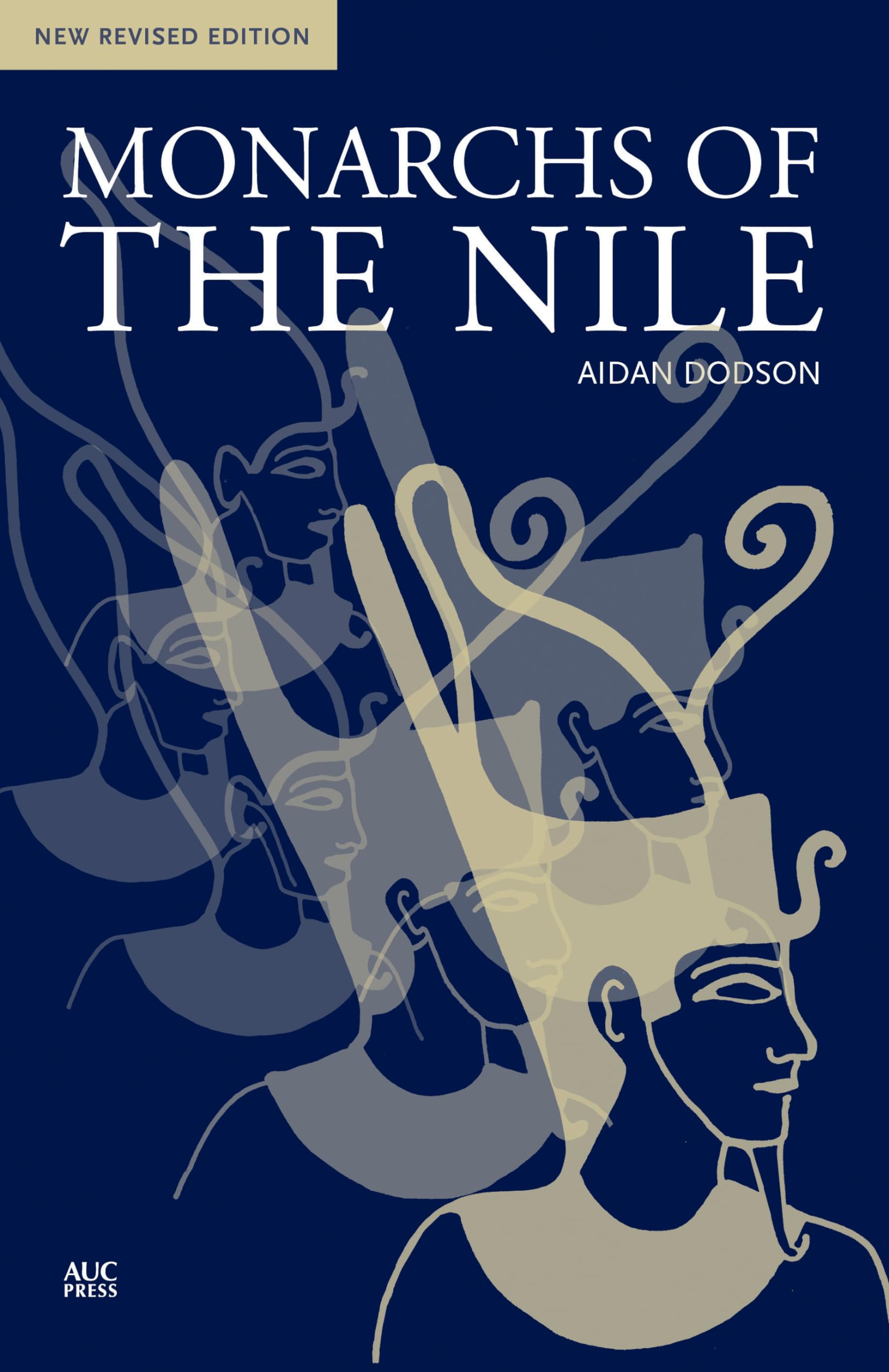 Monarchs of the Nile by Aidan Dodson - 9789774167164