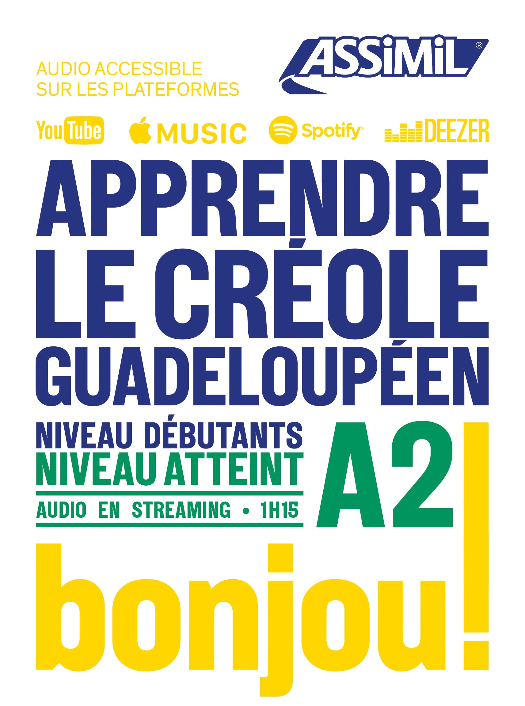 Apprendre Le Creole Gradeloupeen niveau A2 by Robert Chilin PAPERBACK