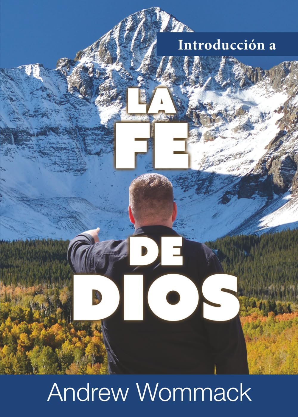 Introducción a La Fe De Dios