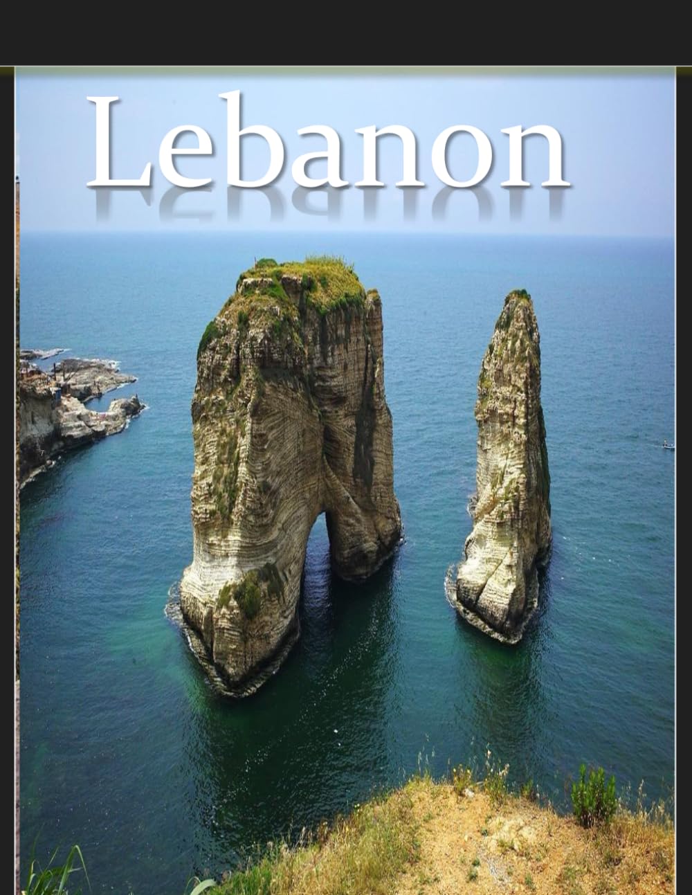 Lebanon: Wonderful pictures that give you an idea of an amazing country, the style of buildings, castles, etc., for all travel lovers.