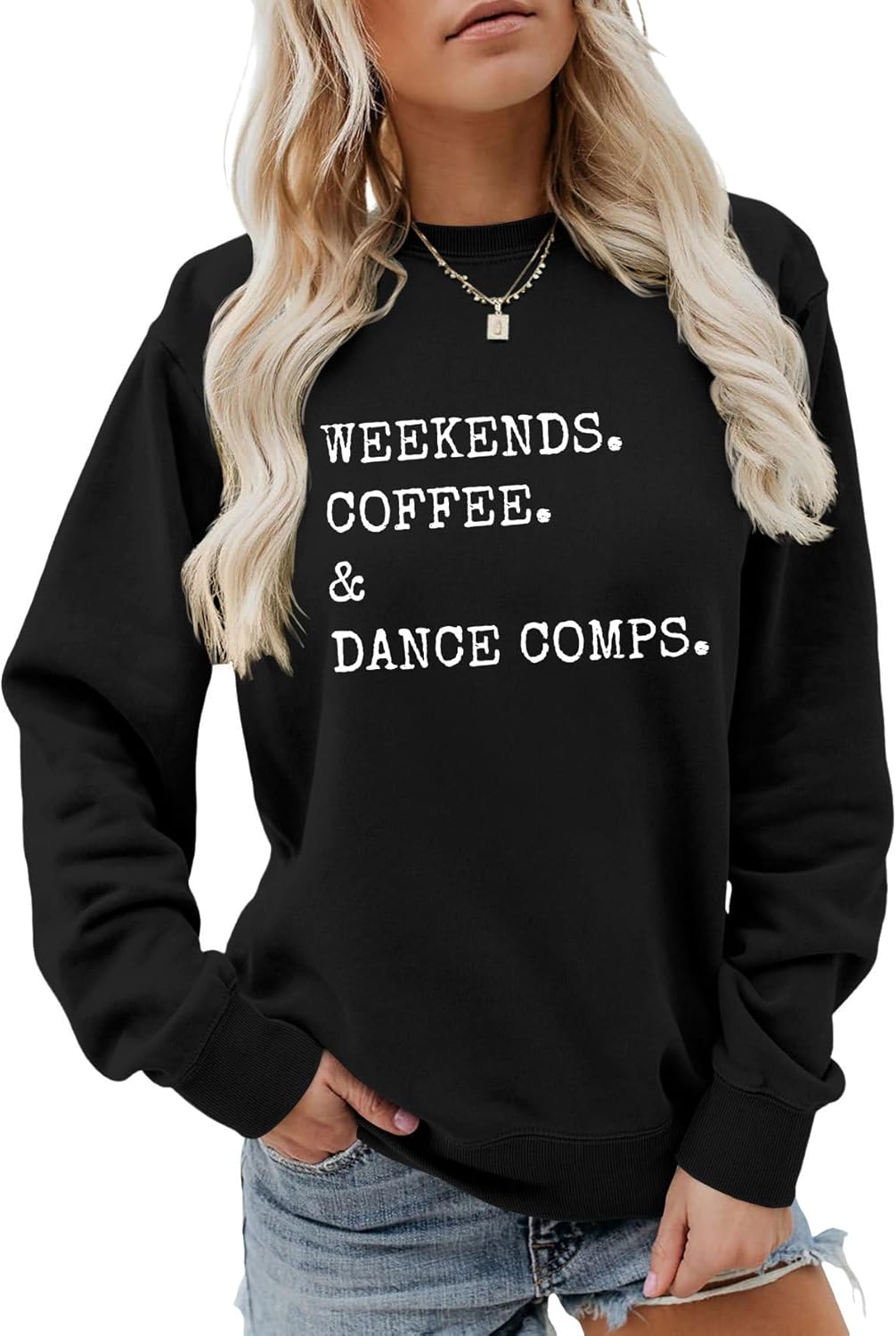 Weekends Coffee and Dance Comps Sweatshirt for Women Dance Competition Sweatshirt Dance Teacher Dance Mom Hoodie