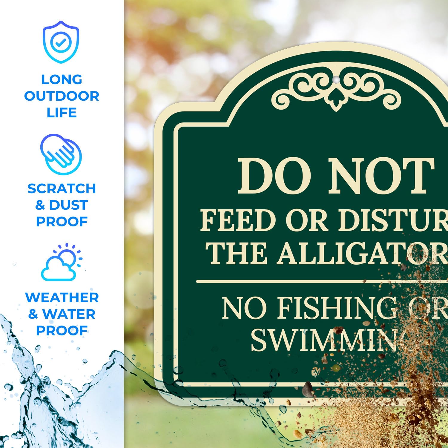 Do Not Feed Or Disturb The Alligators No Fishing Or Swimming Décor Sign, Green Dark, 18x18 Inches, ACM, Fade Resistant, Made in USA by Sigo Signs