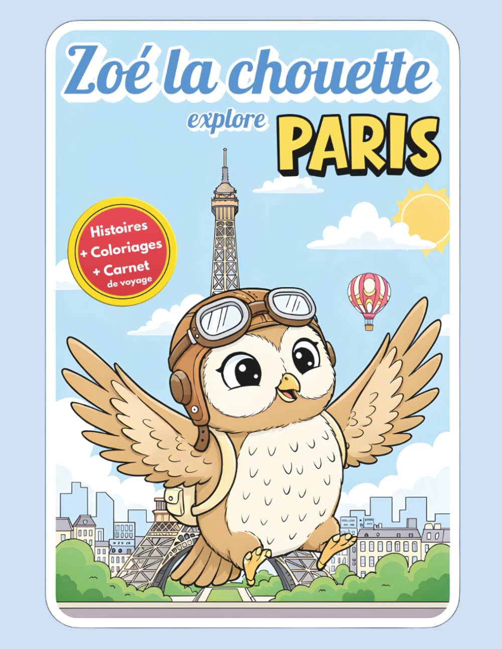 Zoé la chouette explore PARIS
