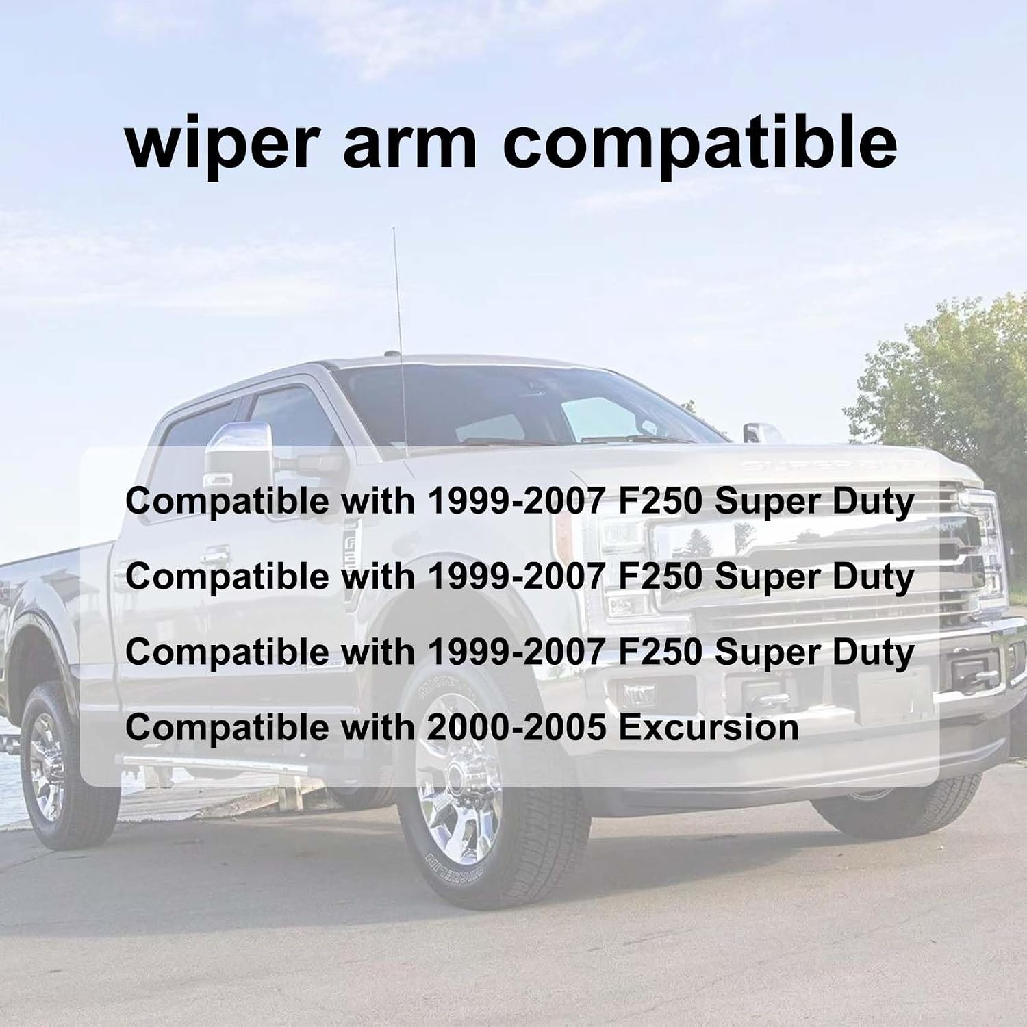 Windshield Wiper Arm Compatible with 1999-2007 Ford F250 F350 F450 F550 Super Duty 2000-2005 Excursion，part number 42647 42648 F81Z17526AA F81Z17527AA
