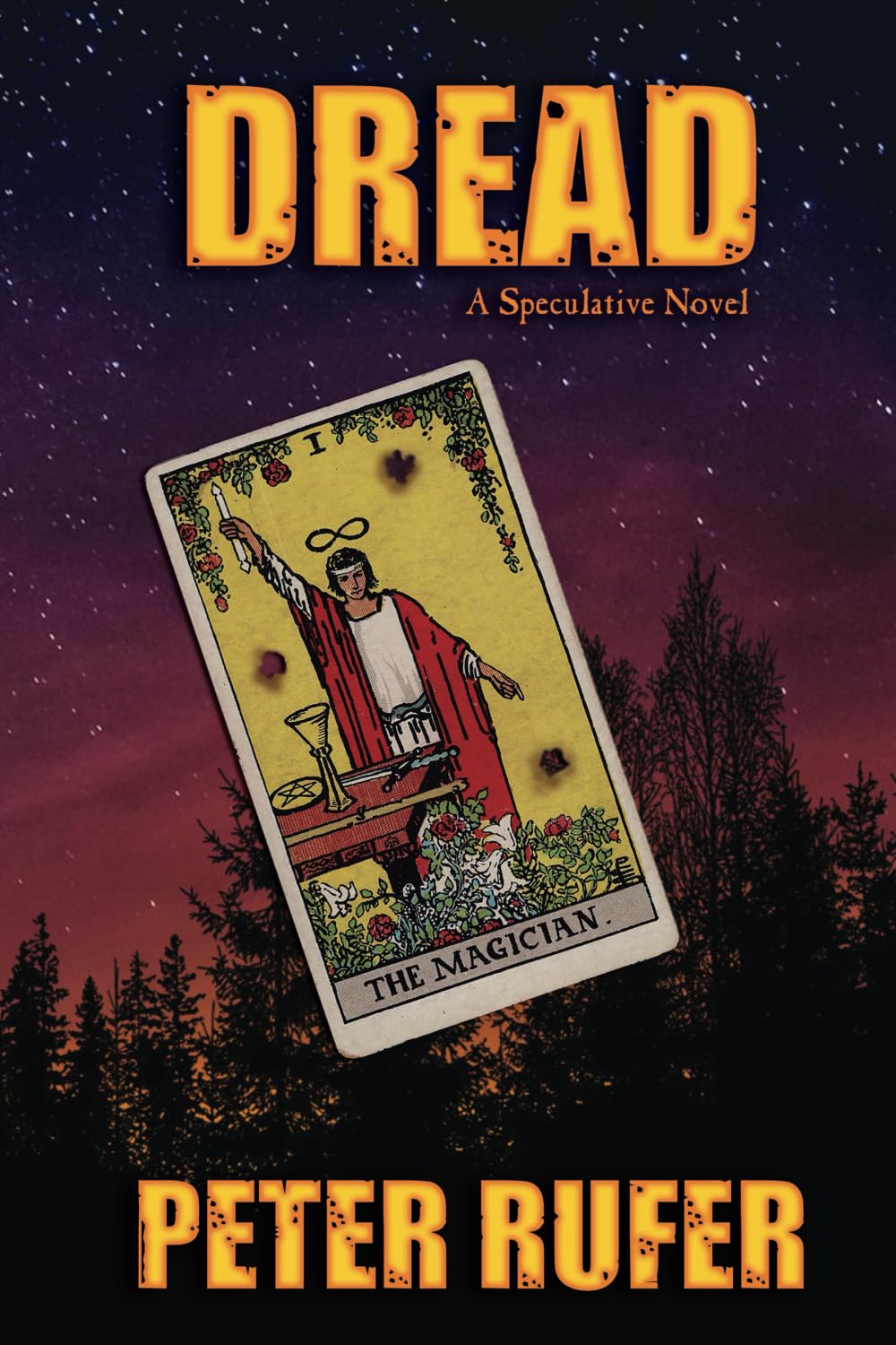 Dread: A Speculative Novel