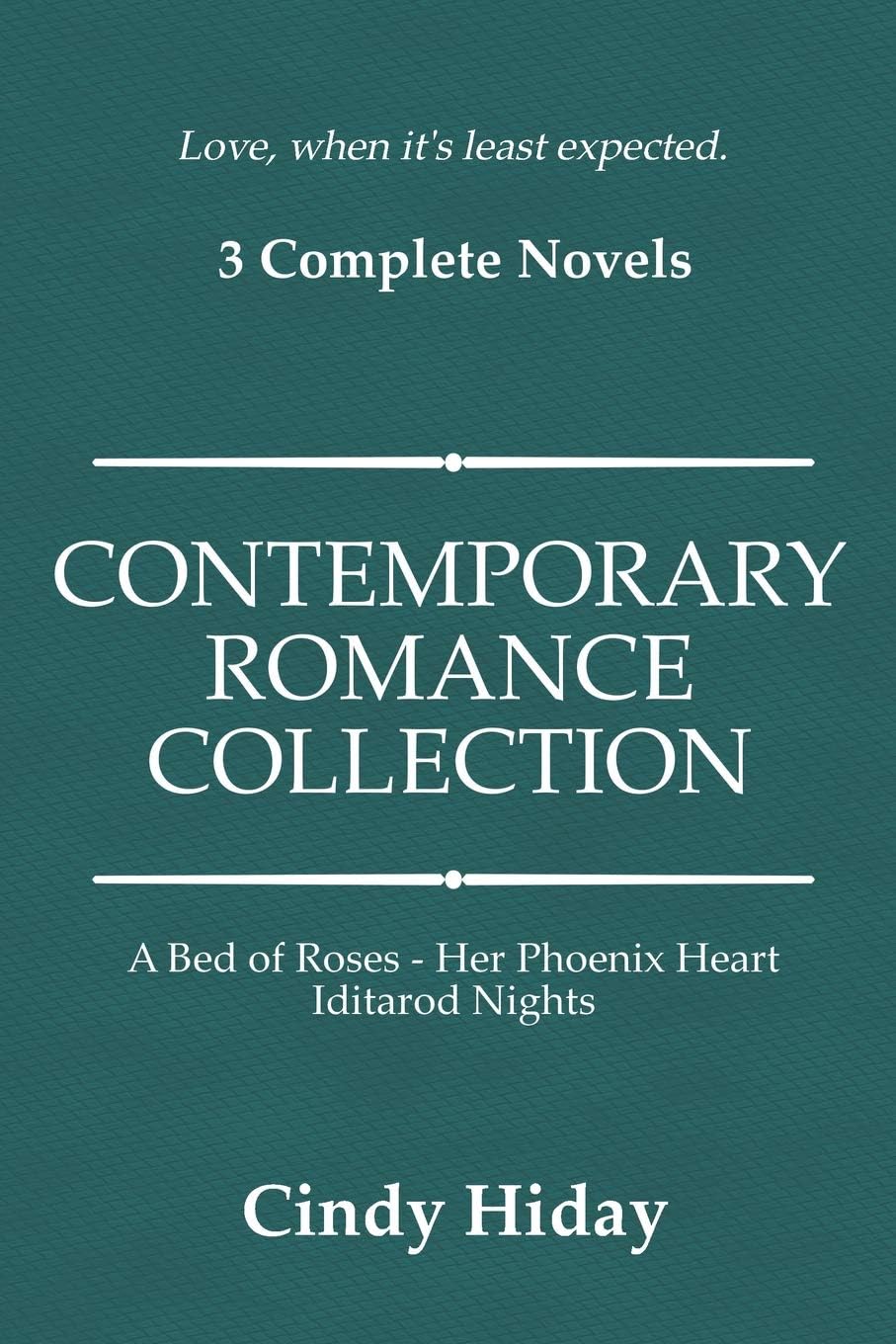 Contemporary Romance Collection: 3 Complete Novels