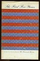 The First Five Years B0023FEUJC Book Cover