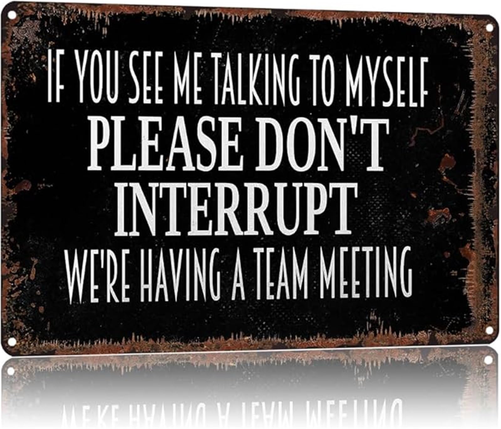 NWPNLXEA Vintage Humor Metal Tin Sign Team Meeting Talking To Myself Funny Sign for Home Office or Study 8 X 12 in