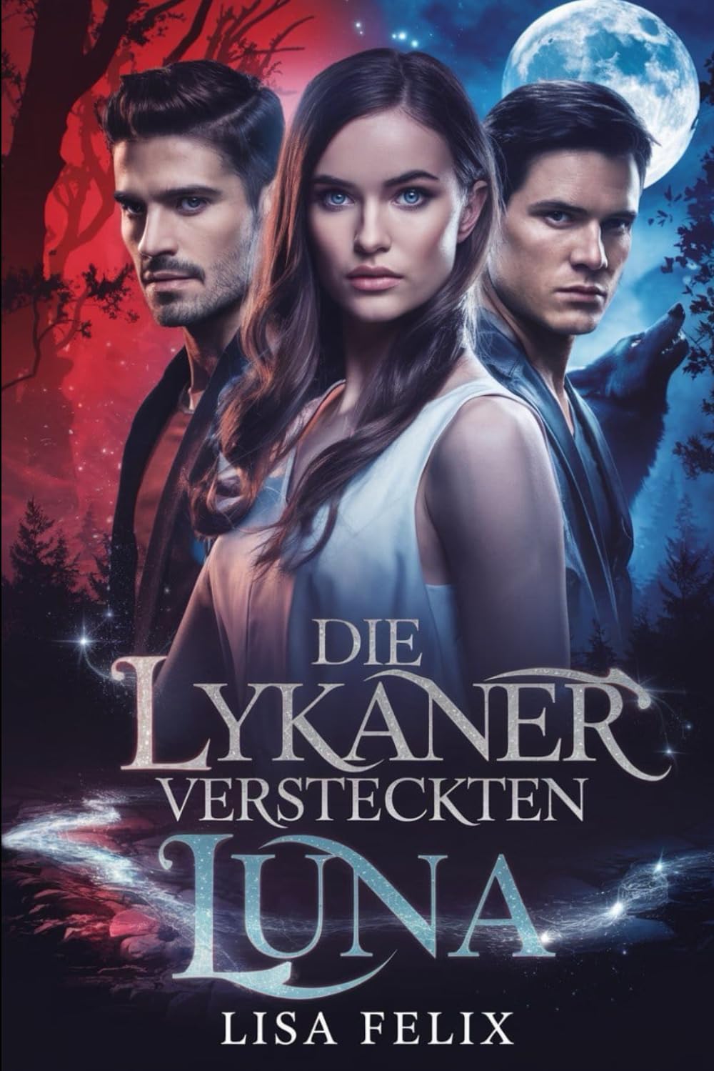 Die Lykaner Versteckten Luna: Eine Romanze mit einem abgewiesenen Gefährten und einem geheimen Werwolfbaby (Lisa Werewolf Collections [German Version])