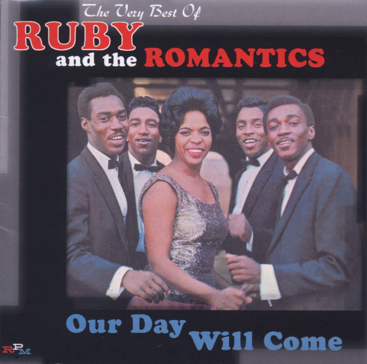 Our Day Will Come-the Very Bes