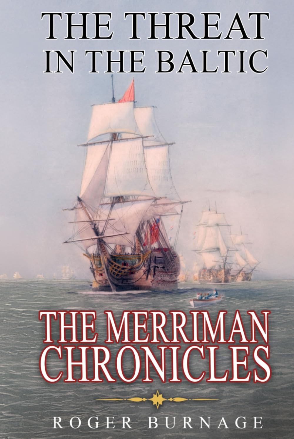 The Threat in the Baltic (The Merriman Chronicles)