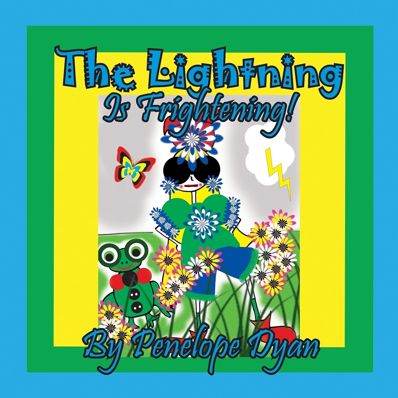 The Lightning Is Frightening!
