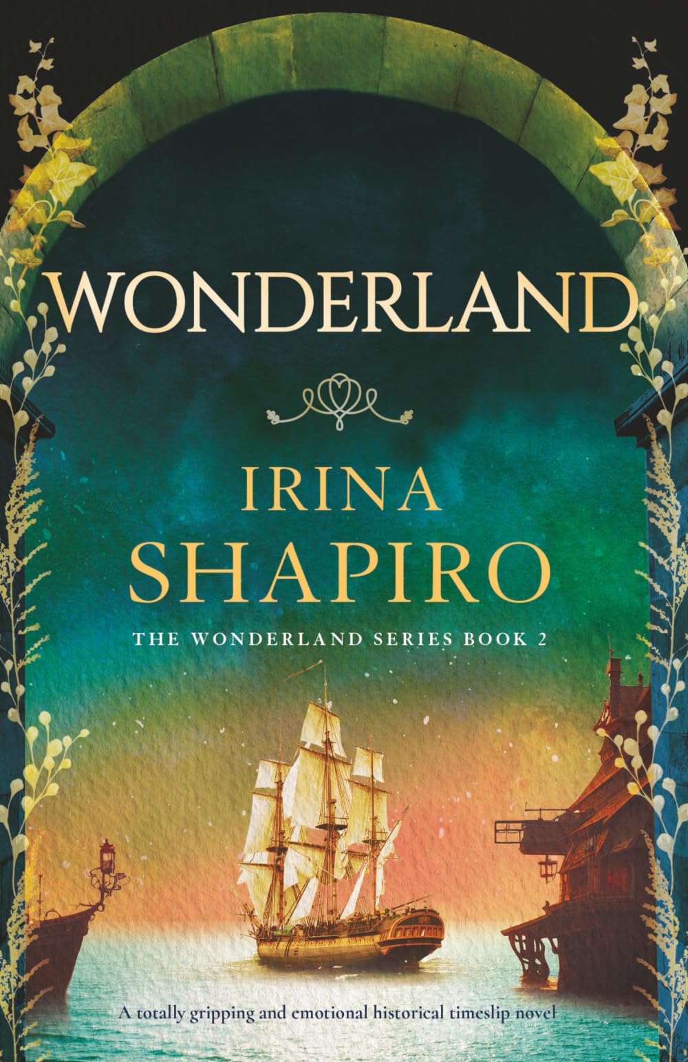 Wonderland: A totally gripping and emotional historical timeslip novel: 2