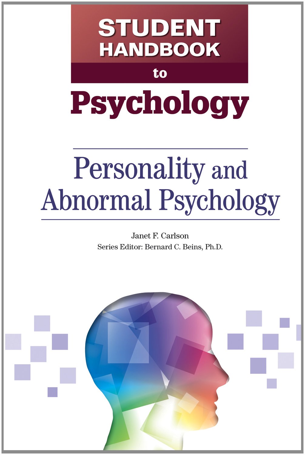 Personality and Abnormal Psychology (Student Handbook to