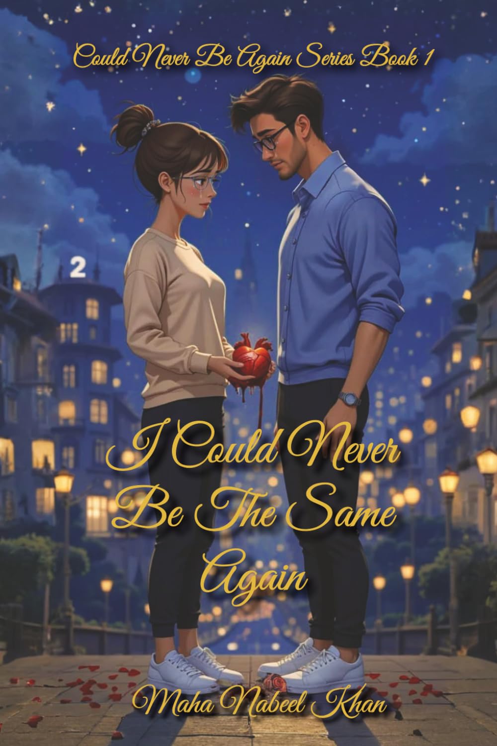 I Could Never Be The Same Again: could never be again series book 1