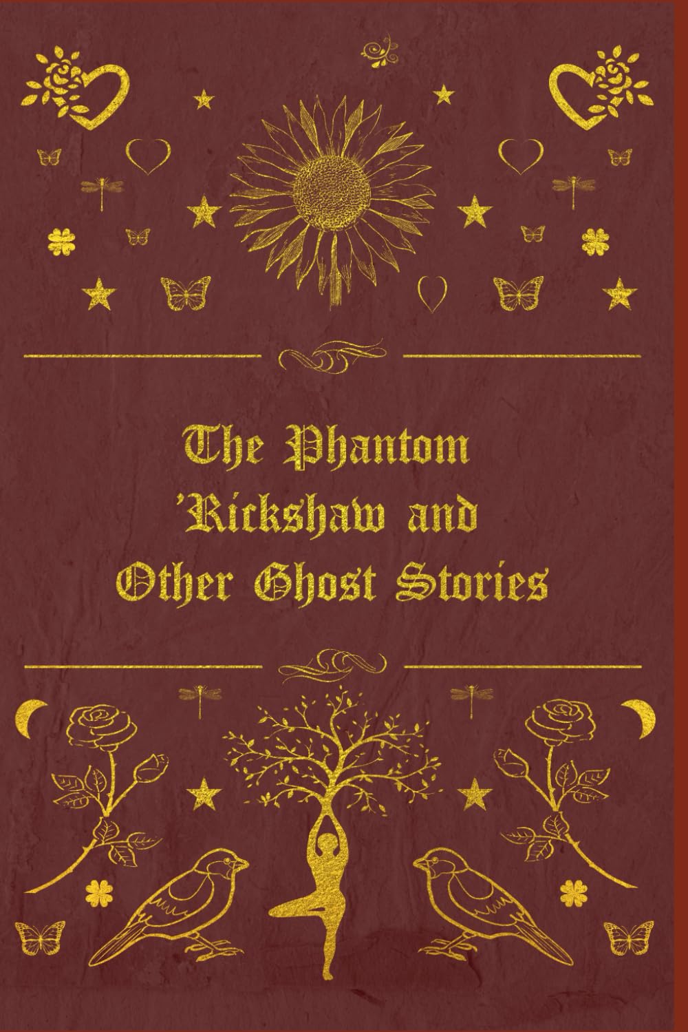 THE PHANTOM 'RICKSHAW AND OTHER GHOST STORIES: illutrated