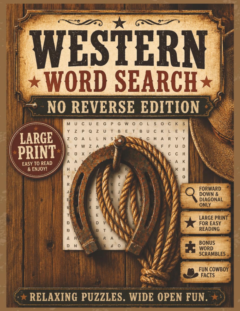 Western Word Search - No Reverse Edition: Over 50 Relaxing Word Search Puzzles | No Backward or Upside-Down Words | Easy to Read Large Print | Cowboy, ... and Seniors (No Reverse Word Search Books)