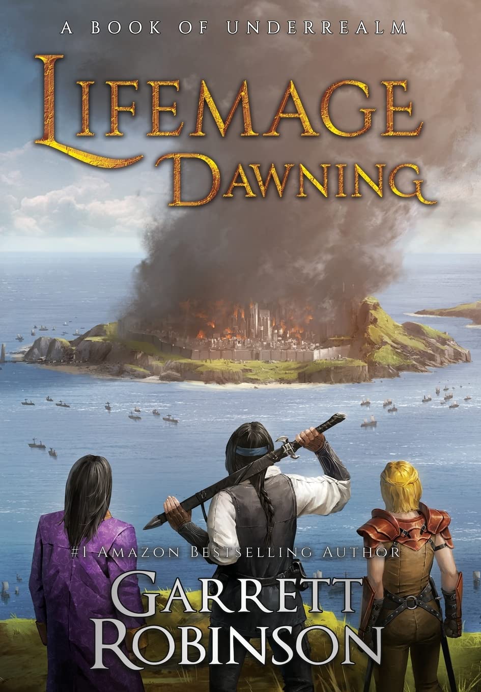 Lifemage Dawning: A Book of Underrealm (The Resurrection Cycle)