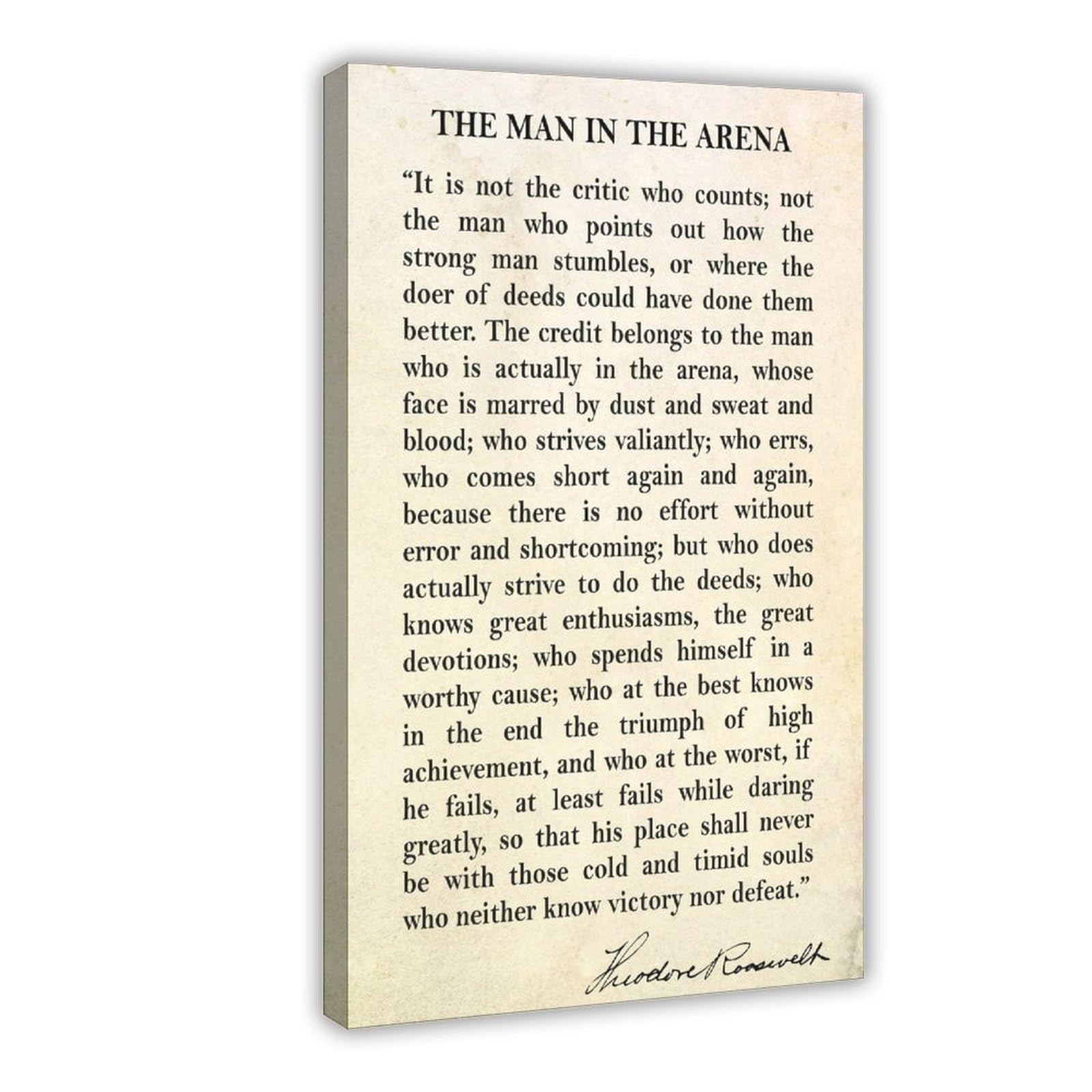 Wlqzfrwv The Man In The Arena, Theodore Roosevelt Quote Canvas Poster Bedroom Decor Landscape Office Room Decor Gift 20X30inch(50X75cm)