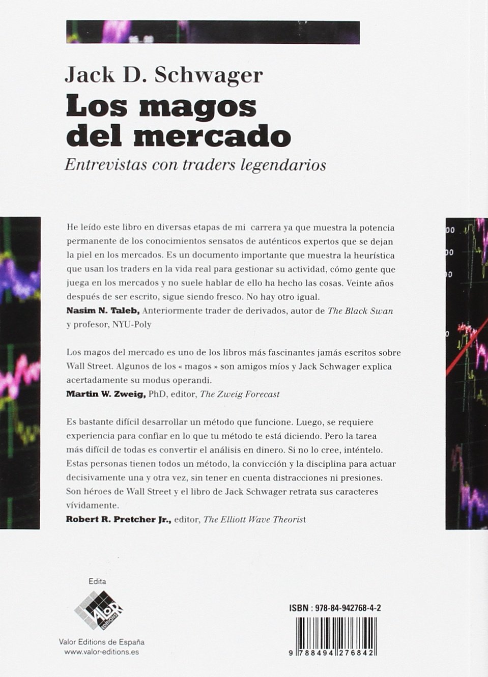 Los magos del mercado: Entrevistas con traders legendarios