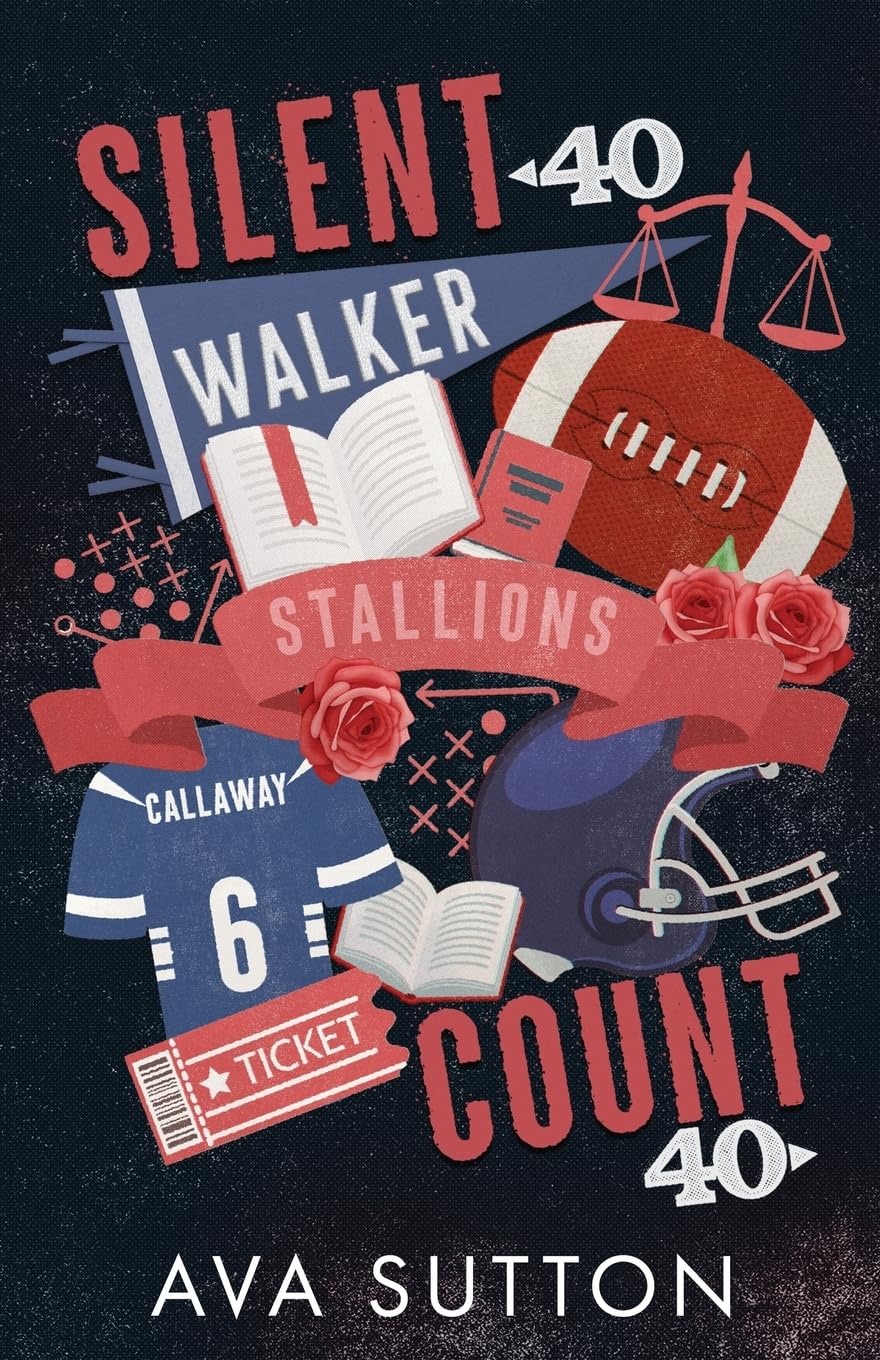 Silent Count: A Forbidden Relationship, Football Romance (Walker University Stallions)