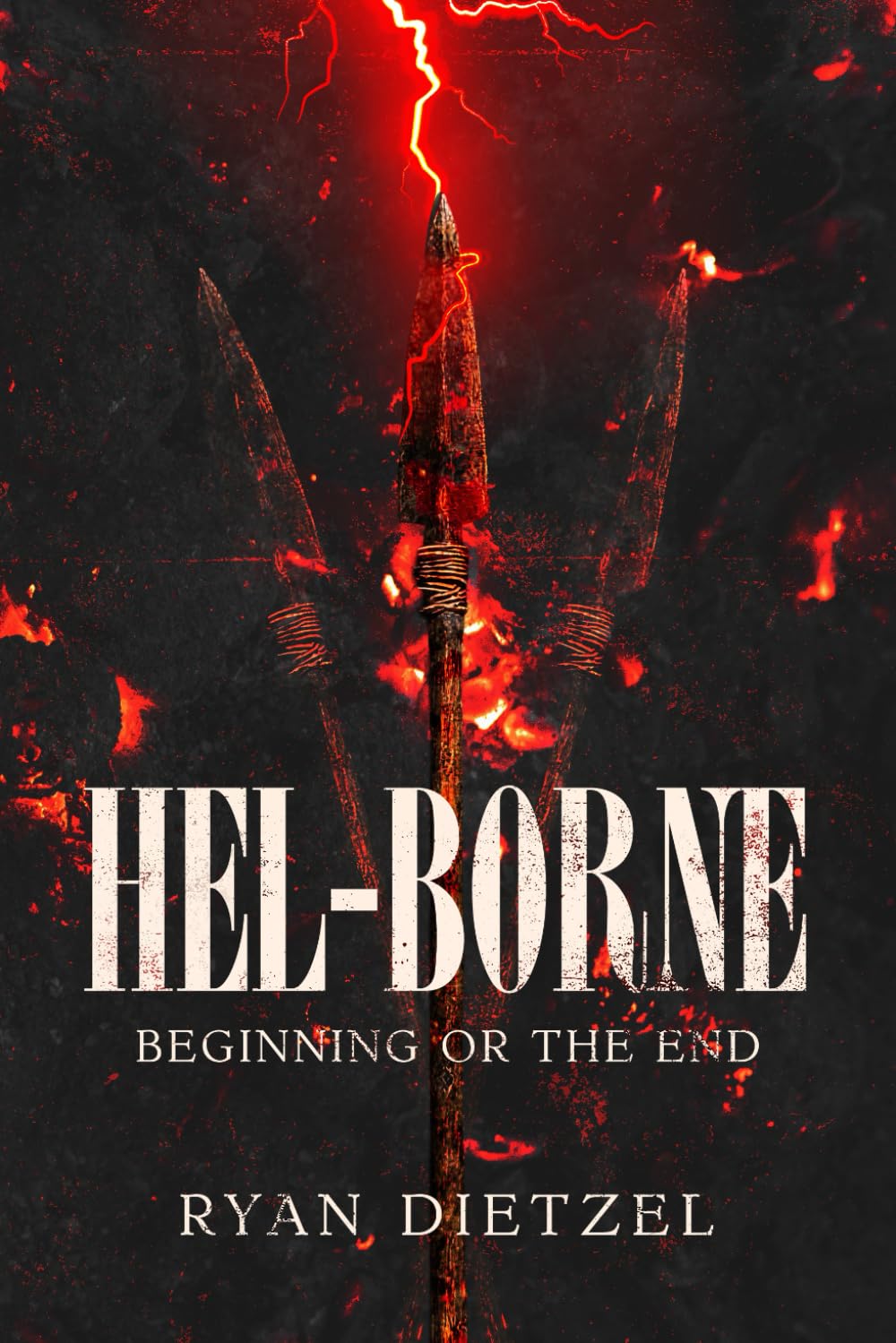 Hel-Borne: Beginning or The End (The Borne Series)