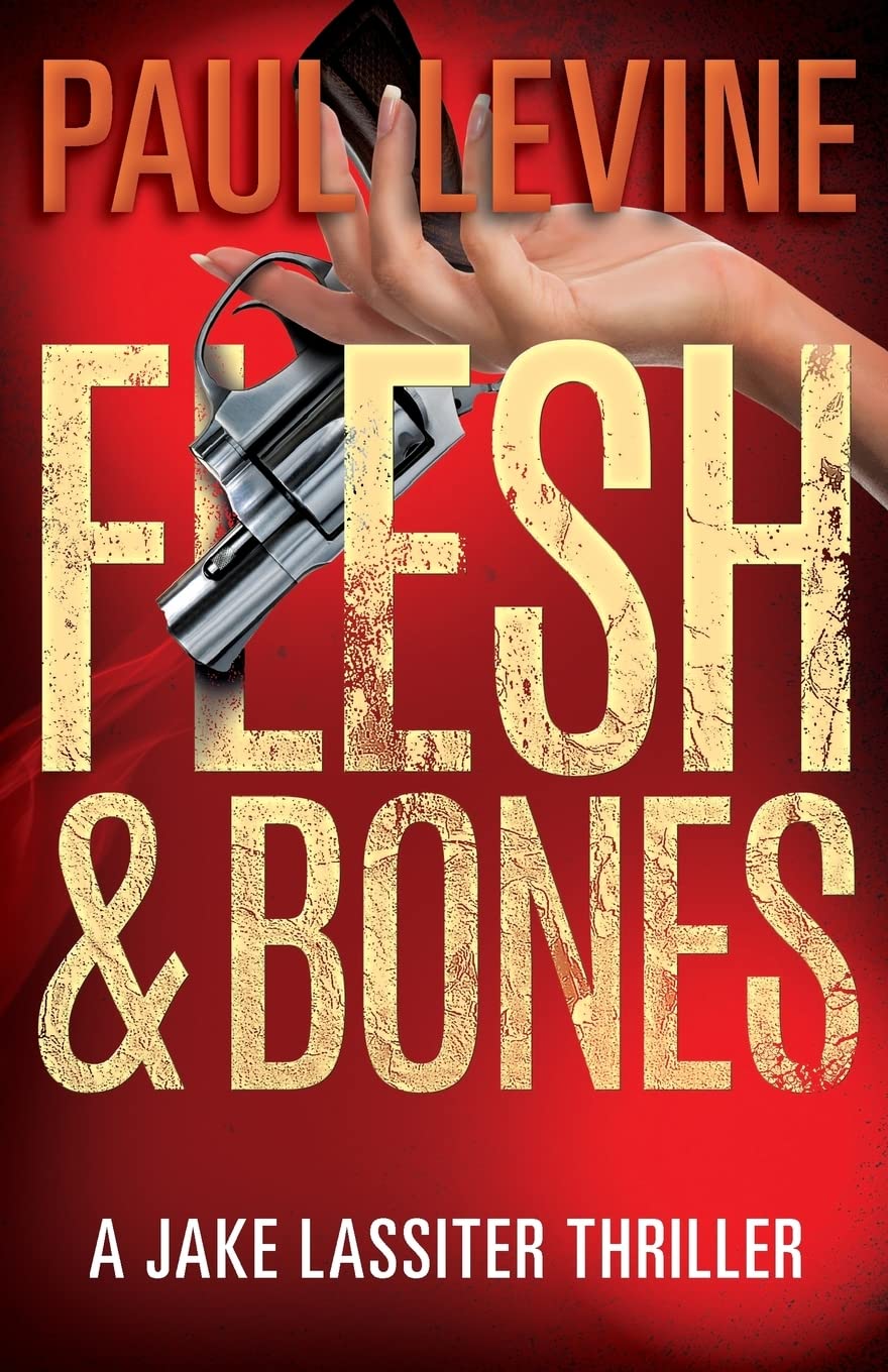Flesh & Bones: Volume 7 (Jake Lassiter Series)