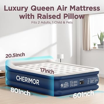 CHERIMOR Queen Air Mattress with Built in Pump, 20.5 Elevated Integrated Pillow Top Blow Up Mattress, Supports 800 lbs, Portable 3 Min Self Inflating Inflatable Bed for Guests, Home & Camping
