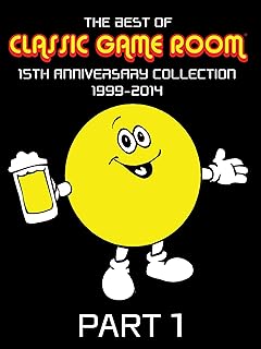 The Best of Classic Game Room: 15th Anniversary Collection 1999-2014 Part 1
