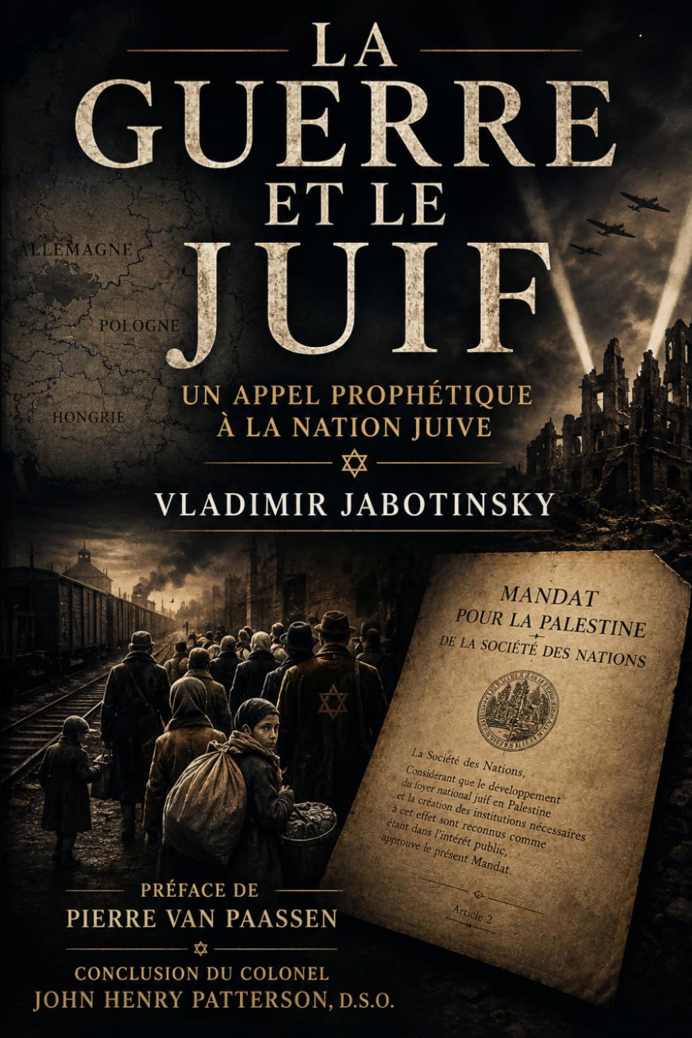 La Guerre et le Juif: Un Appel Prophétique à la Nation Juive