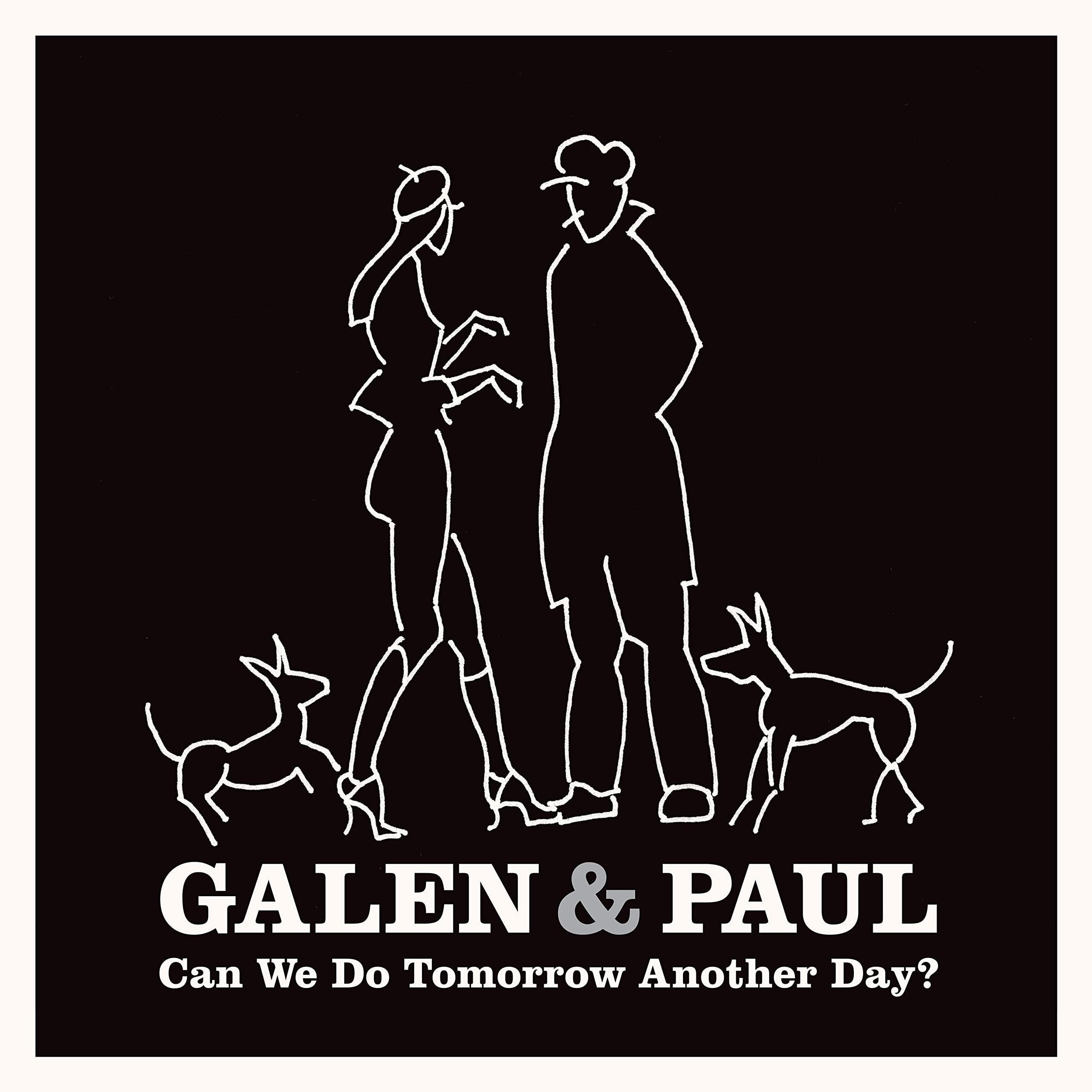 Can We Do Tomorrow Another Day? [VINYL]