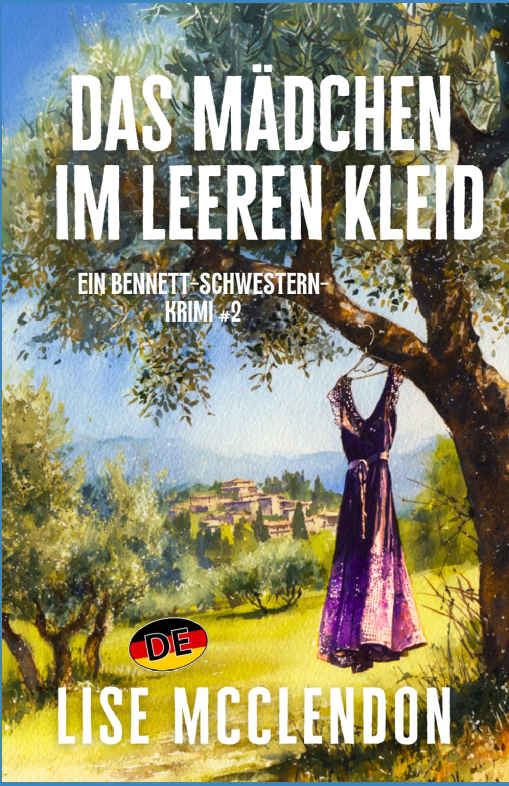 Das Mädchen im leeren Kleid (EIN BENNETT-SCHWESTERN-KRIMI)