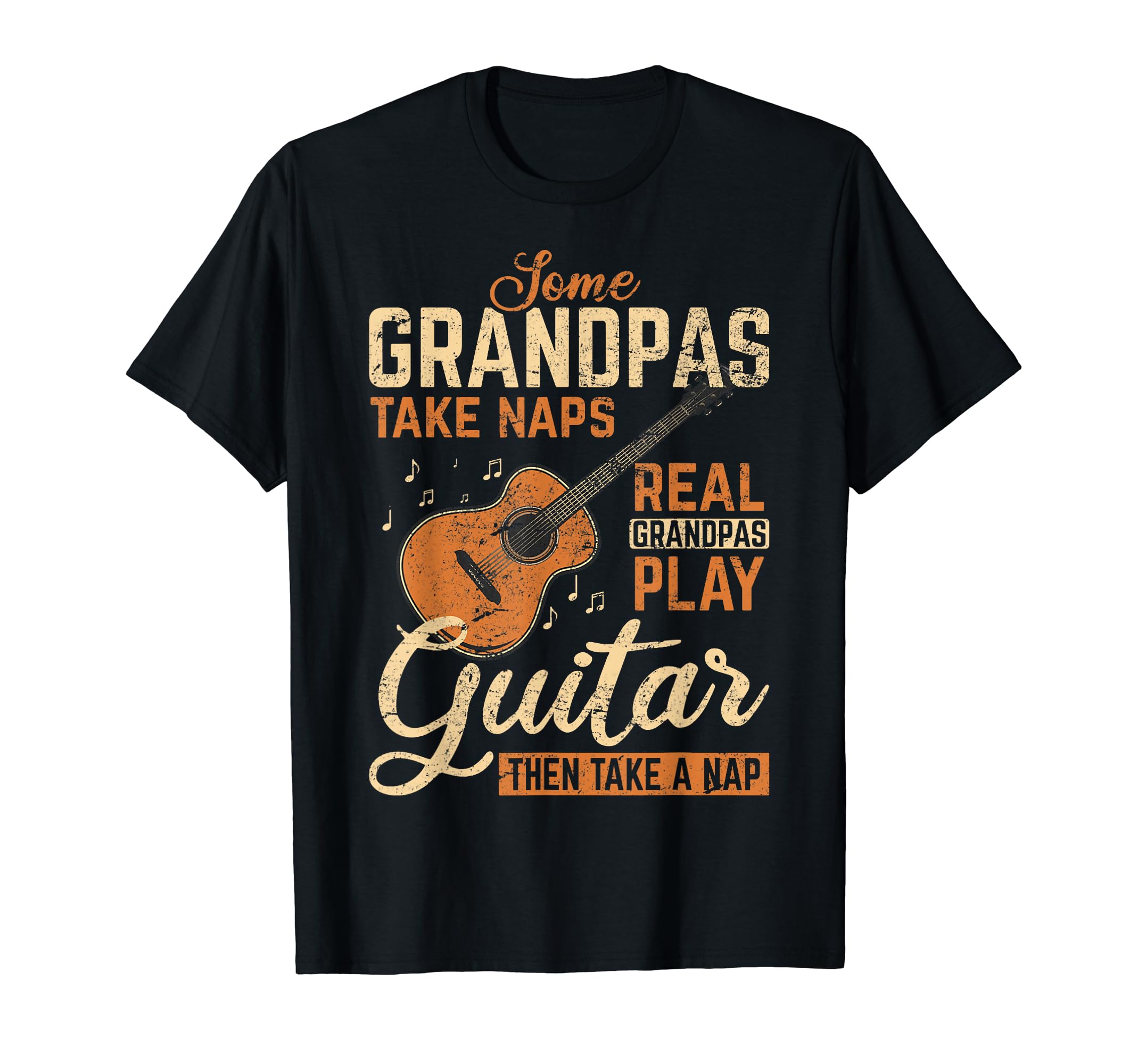 Funny Music Guitar Lover GiftsReal Grandpas Play Guitar Then Take Nap Funny Guitarist T-ShirtOEKO-TEX STANDARD 100