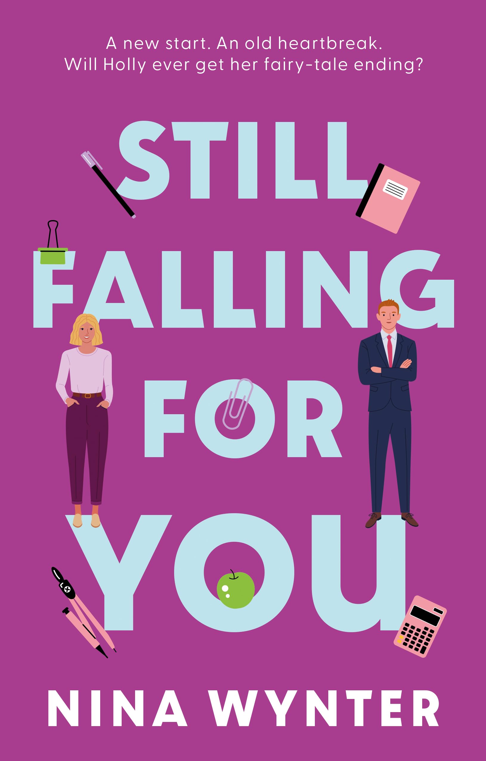 Still Falling for You by Nina Wynter - 9781835741450
