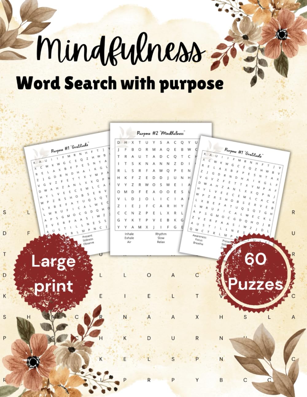 Mindfulness Word Search: Relaxing Word Search to Unwind Your Mind and Find Inner Calm With Purpose