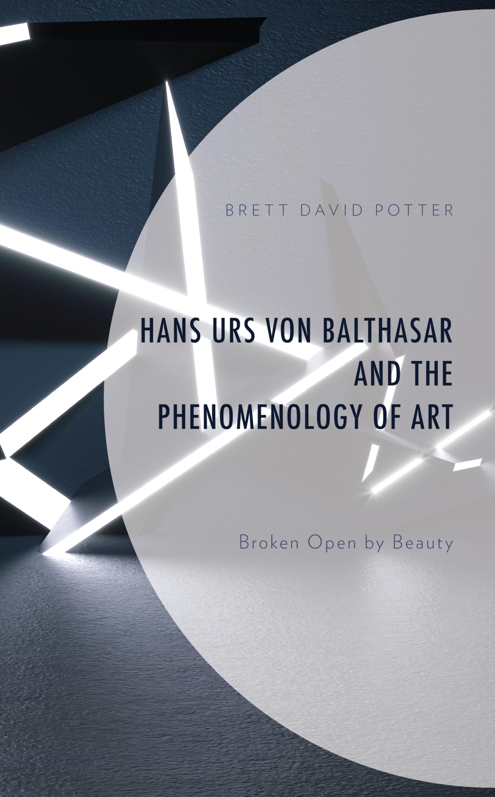 Broken Open by Beauty : le concept balthasarien de la phénoménologie de l'art expliqué