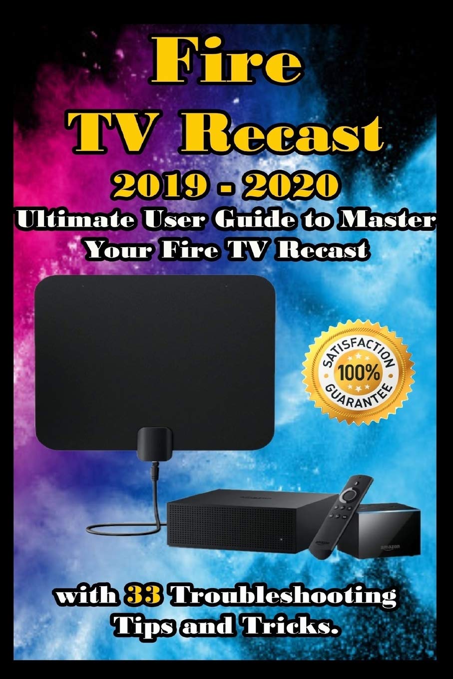 Buy Fire TV Recast 2019 2020 Brief User Guide to Master Your Fire TV