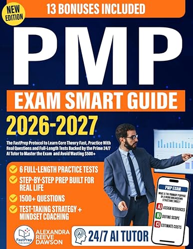 PMP Exam Smart Guide: The FastPrep Protocol to Learn Core
