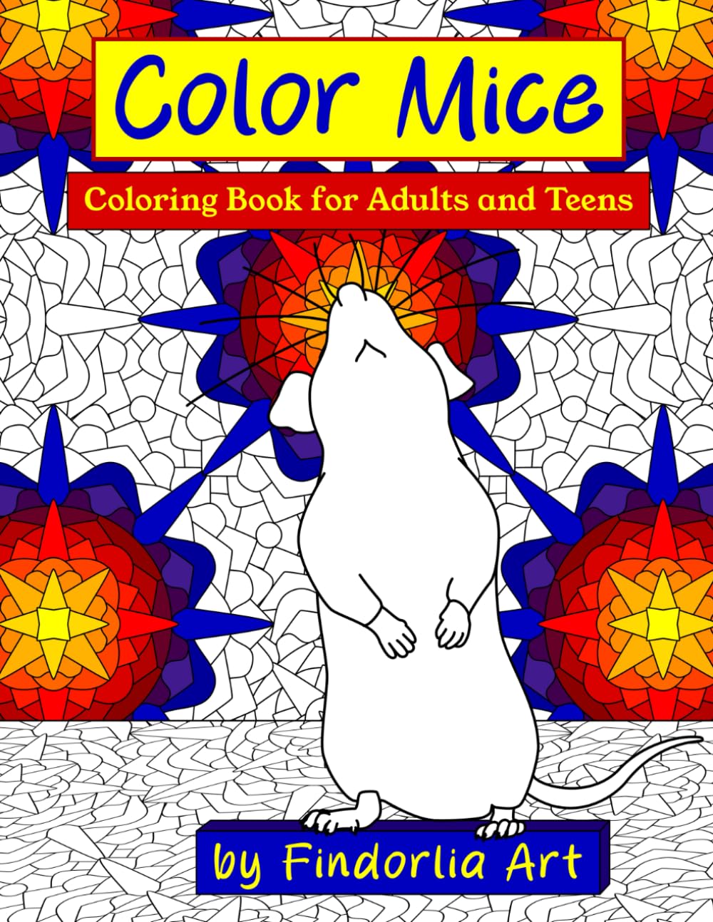 Color Mice: Coloring Book for Adults and Teens (Color Critters)