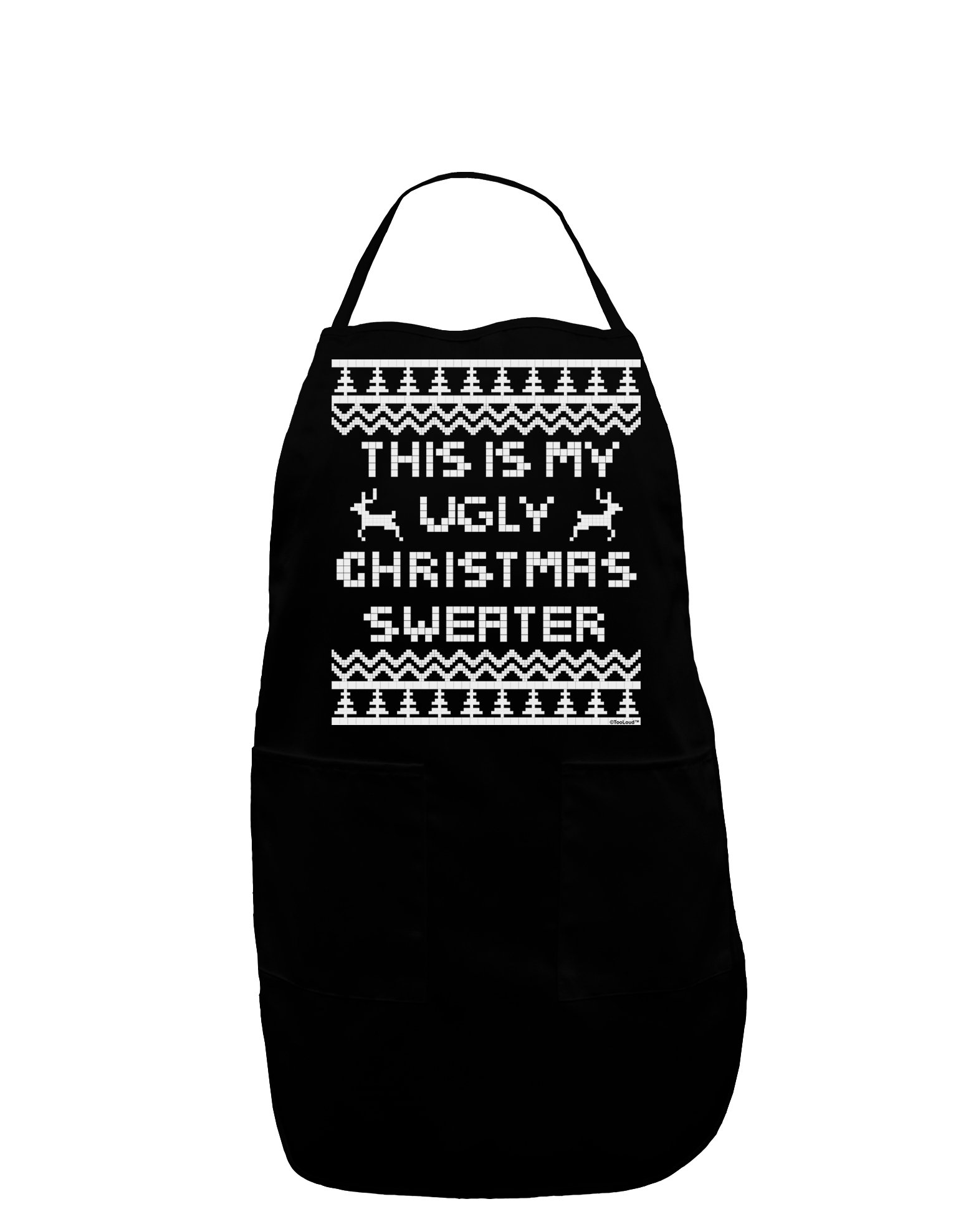 TOOLOUD This Is My Ugly Christmas Sweater Dark Adult Apron - Black - One-Size