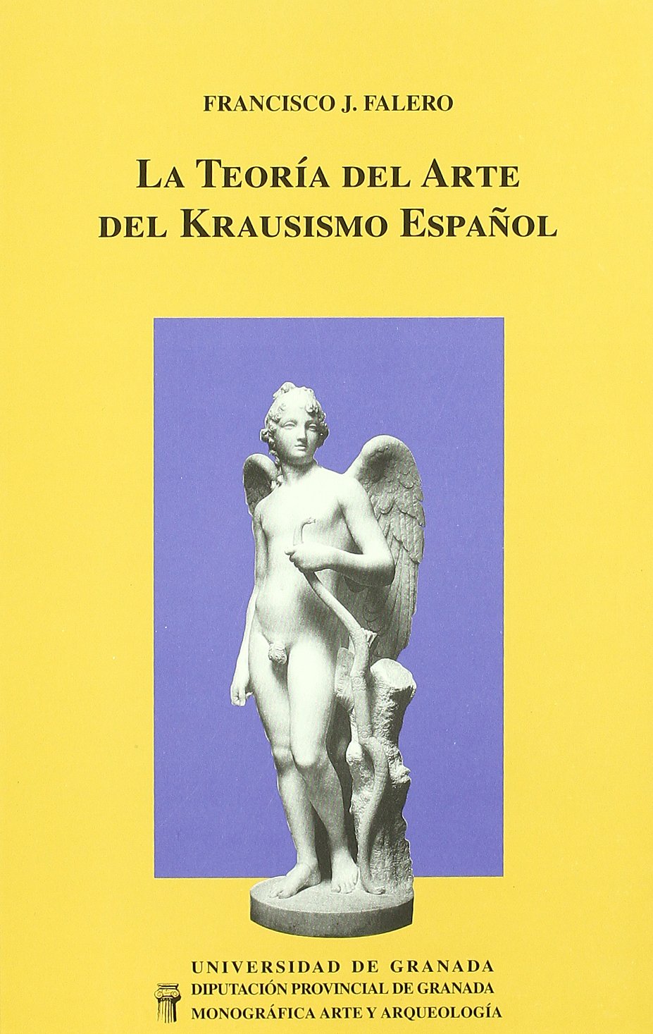 La Teoraia del Arte del Krausismo Espaanol décoder les théories artistiques