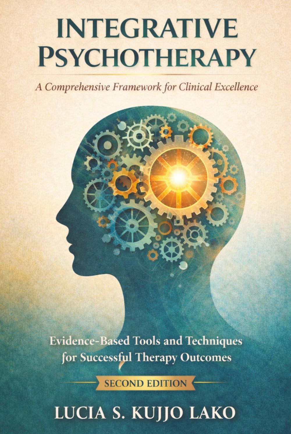 Integrative Psychotherapy: (Second Edition)