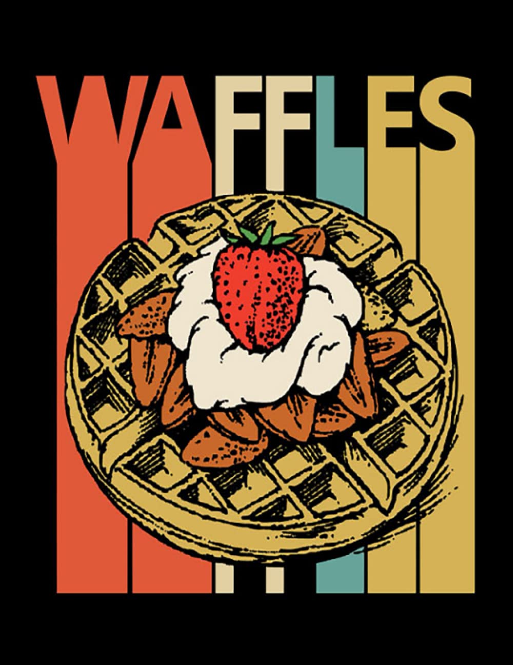Waffle Funny Waffles Lover gift Notebook: 100 pages | 8.5x 11"