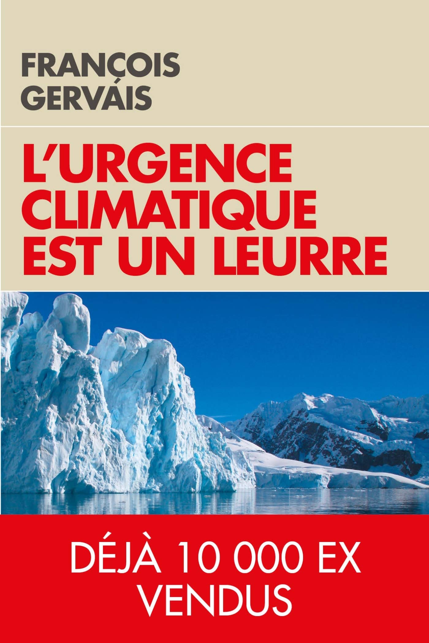 L'Urgence Climatique Est Un Leurre (Touc.Essais): Prévenir d'un gâchis économique gigantesque