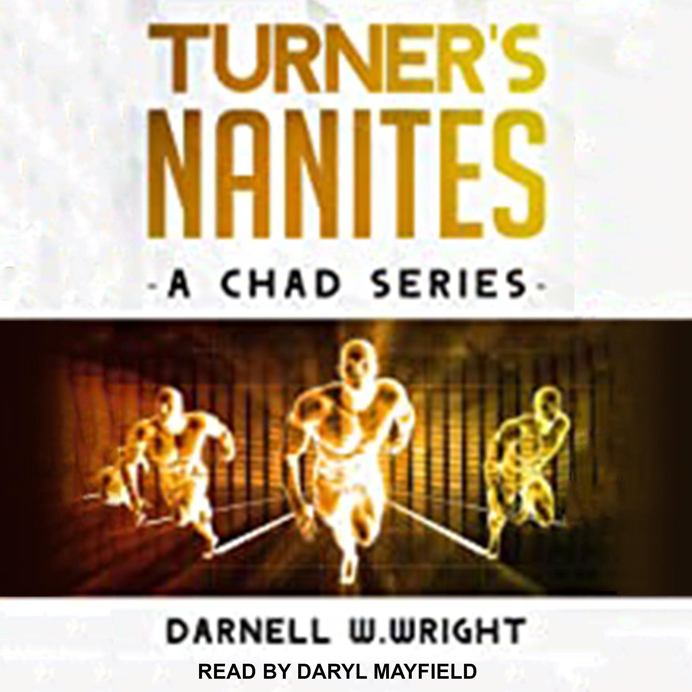 Turner's Nanites