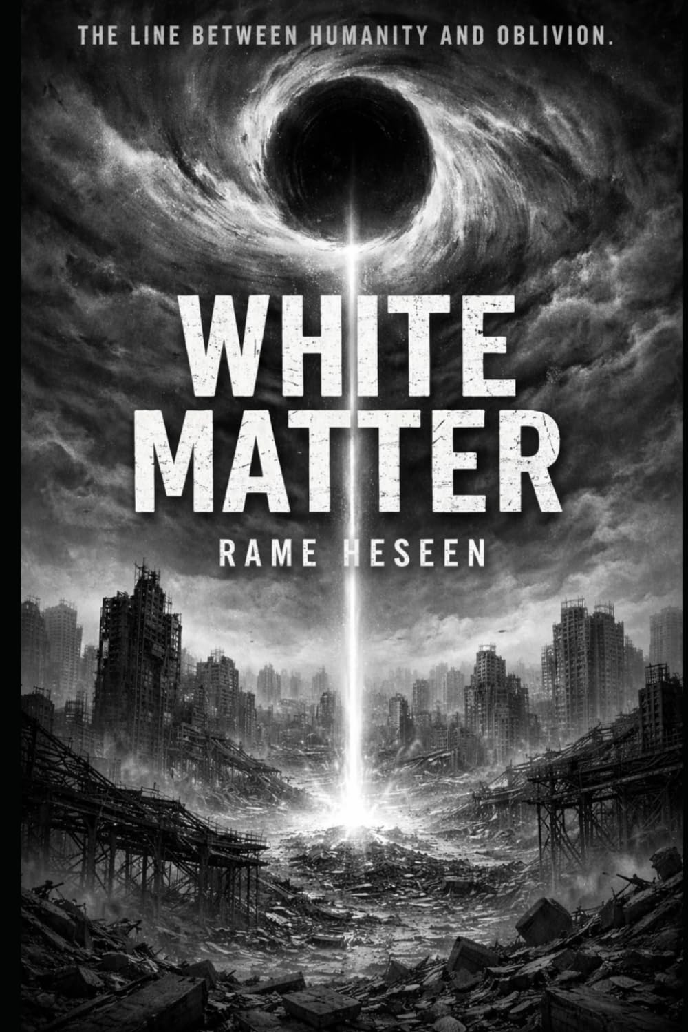 WHITE MATTER .: A Dark Post-Apocalyptic Sci-Fi Thriller