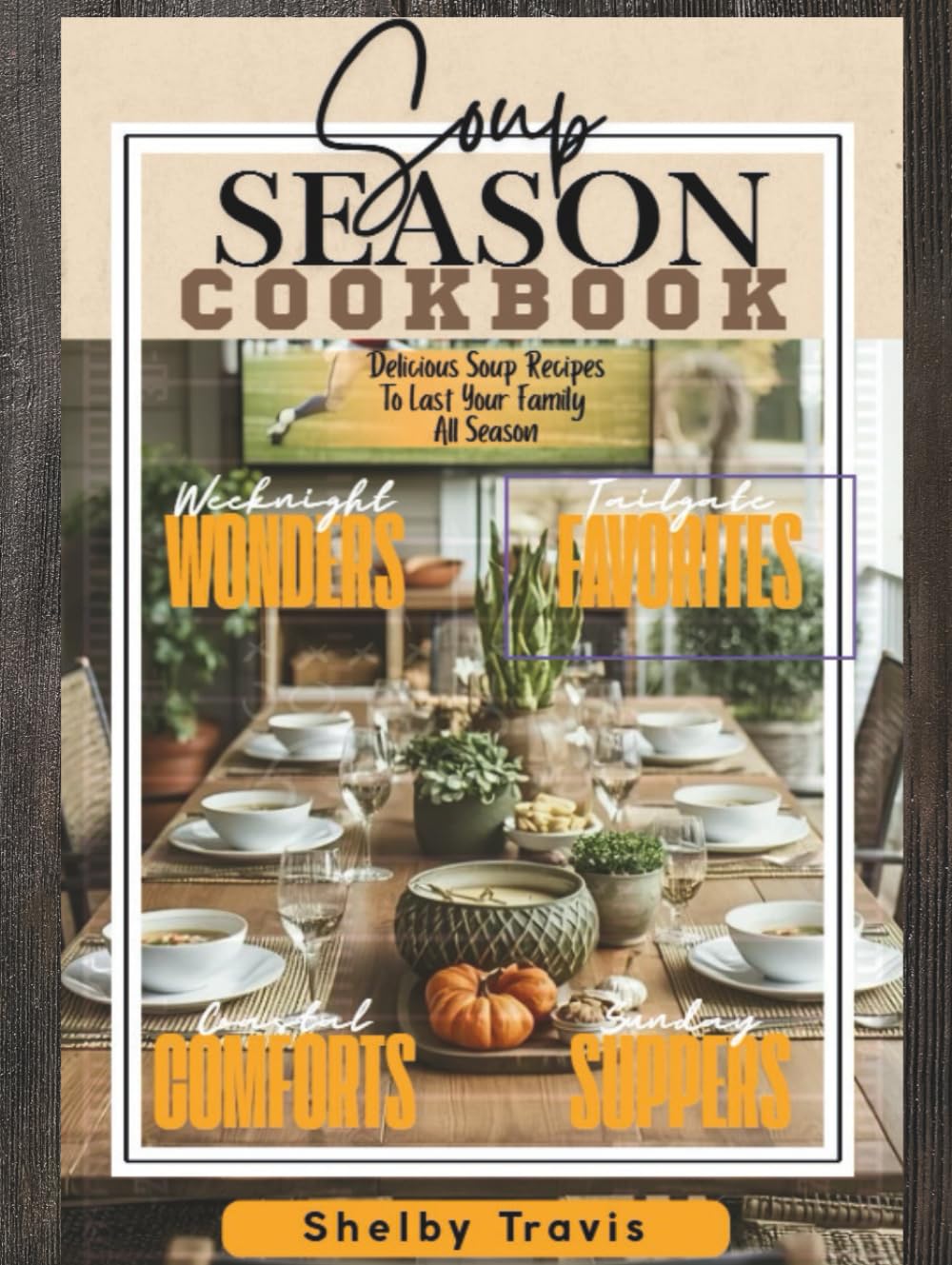 Soup Season: Cookbook      Hardcover – September 22, 2025